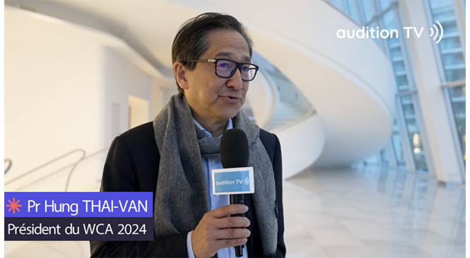 Congrès Mondial d'Audiologie : Rencontre avec le Pr. Thai Van et Morgan Potier