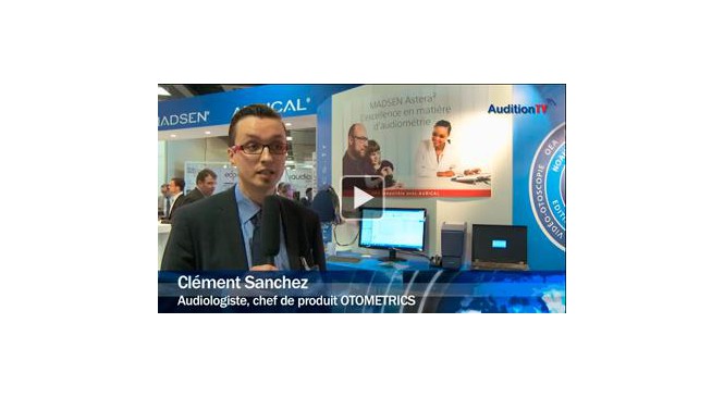 Congrès des Audioprothésistes 2014 : Clément Sanchez, Otometrics