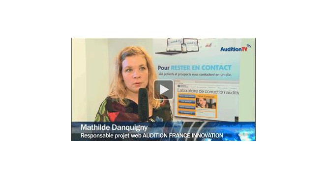 Congrès des Audioprothésistes 2014 : Mathilde Danquigny, Audition France Innovation