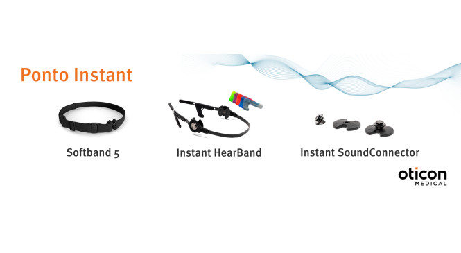   Accueil du centre Oticon Medical lance Ponto™ Instant
