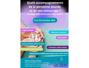 Colloque ACFOS 2026 : Quels accompagnements de la personne sourde et de son entourage ? Du diagnostic anténatal à l’âge adulte 