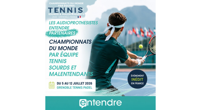 Entendre, partenaire des Championnats du Monde par équipes de tennis sourds et malentendants