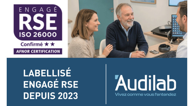   Accueil du centre Audilab renouvelle son label engagé RSE et franchit un nouveau cap dans ses engagements
